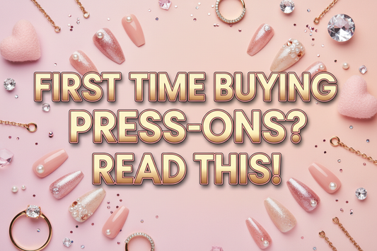 💖 FIRST TIME BUYING PRESS-ONS? READ THIS! 💖